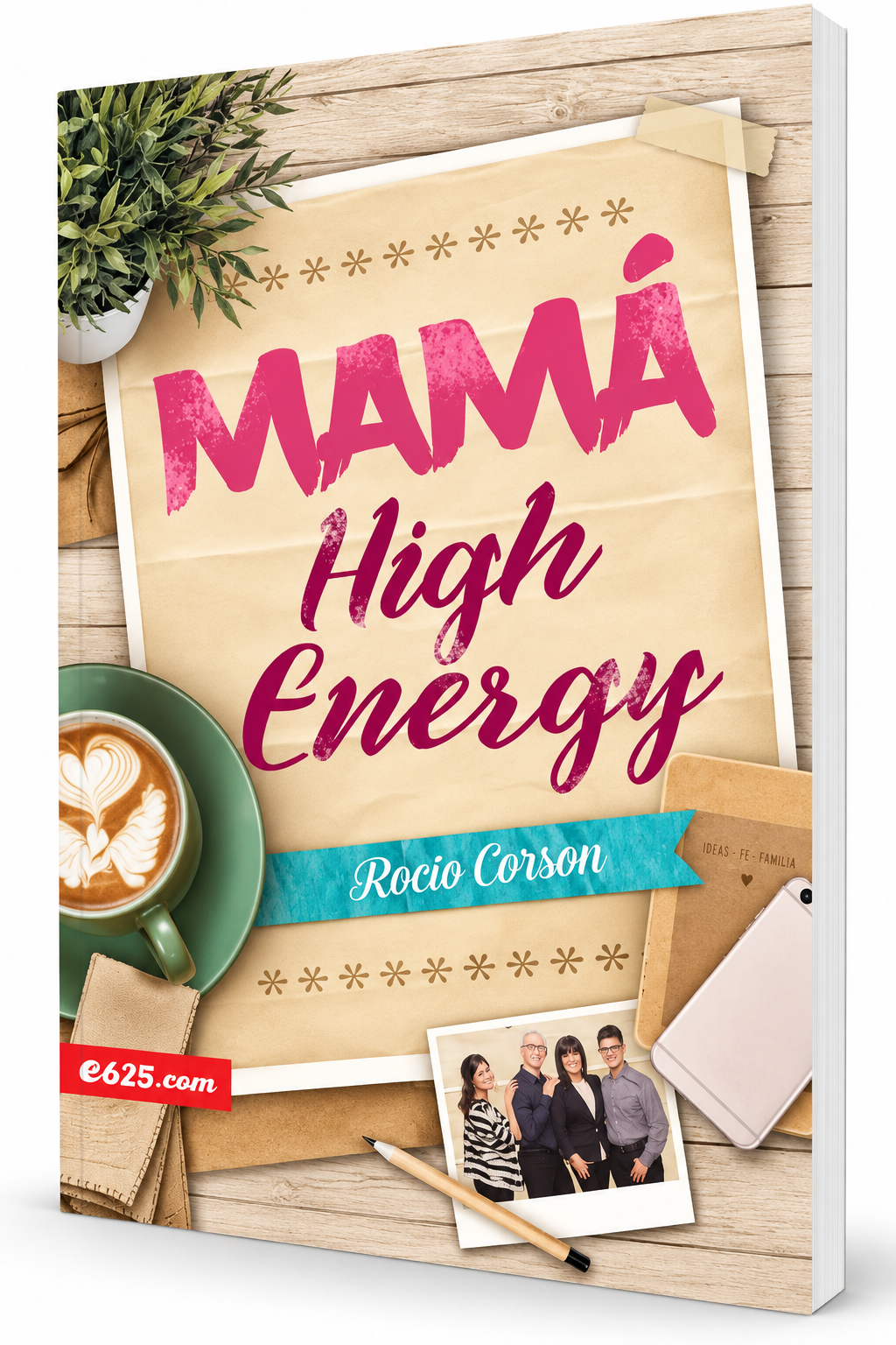 Mamá High Energy – Rocío Corson
