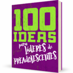 100 Ideas para Líderes de Preadolescentes