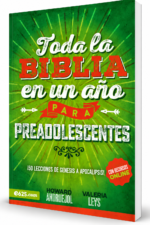 Toda la Biblia en un Año para Preadolescentes, ¡50 Lecciones de Génesis a Apocalipsis!, Howard Andruejol y Valeria Leys