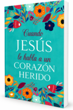 Cuando Jesús le habla a un Corazón Herido, tamaño bolsillo