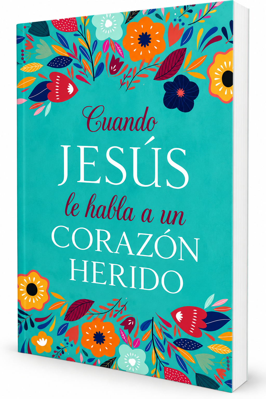 Cuando Jesús le habla a un Corazón Herido, tamaño bolsillo