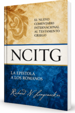 La Epístola a los Romanos: El Nuevo Comentario Internacional al Testamento Griego – Richard Longenecker - Tapa Dura