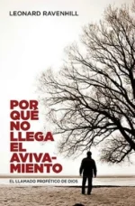 Por qué no Llega el Avivamiento - A.W Tozer