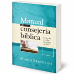 Manual de Consejería Bíblica  -  Mario Bertolini