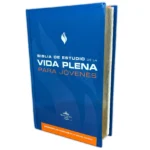 Biblia de Estudio de la Vida Plena para Jóvenes RV60 Tapa Dura