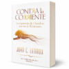 Contra la Corriente: La inspiración de Daniel en una era de relativismo - John C. Lennox