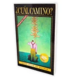 Cuál Camino?, Luisa Jeter de Walker, Edición Ampliada y Revisada