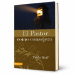 El Pastor como Consejero, Pablo Hoff