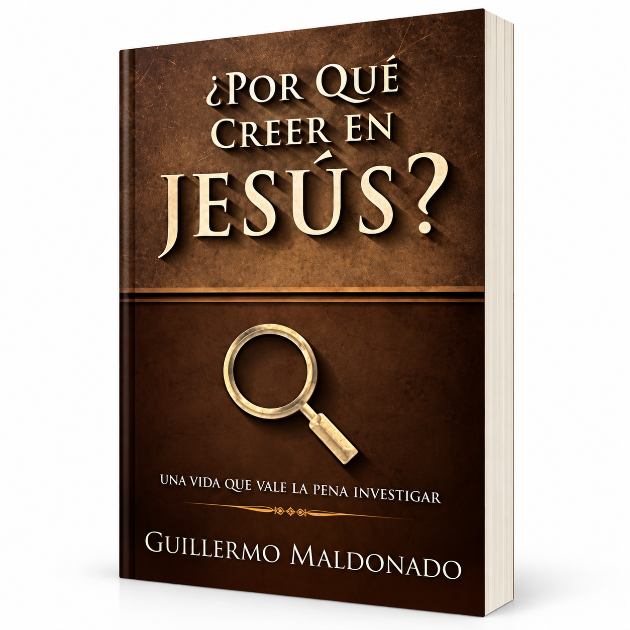 ¿Por Qué Creer En Jesús? - Guillermo Maldonado