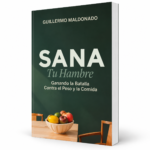 Sana Tu Hambre - Guillermo Maldonado