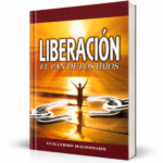 Liberacion: El Pan De Los Hijos - Guillermo Maldonado