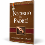 Necesito Un Padre - Guillermo Maldonado