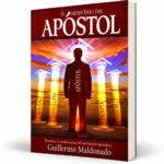El Ministerio Del Apóstol - Guillermo Maldonado