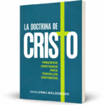 La Doctrina De Cristo - Guillermo Maldonado