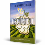 El Fruto Del Espíritu - Guillermo Maldonado