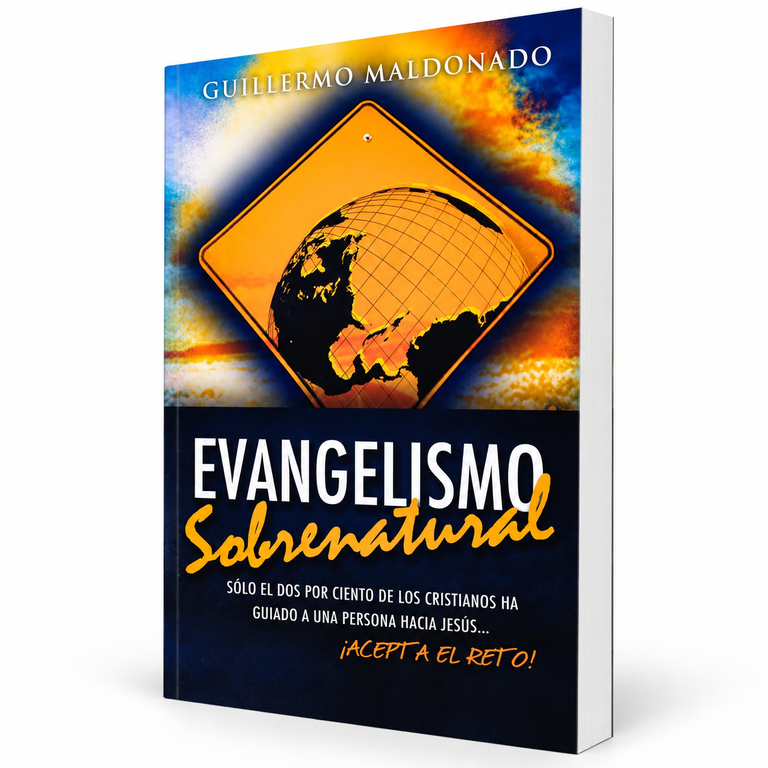 Evangelismo Sobrenatural - Guillermo Maldonado