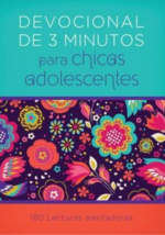 Devocionales de 3 Minutos para Chicas Adolescentes: 180 Lecturas Alentadoras - Tapa Blanda