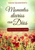 Momentos Diarios con Dios - Tapa Blanda - Valorie Quesenberry