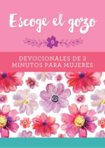 Escoge el Gozo - Devocionales - Tapa Blanda