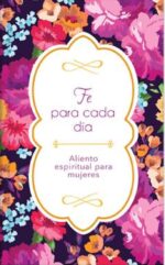 Fe Para Cada Día - Tapa Dura –  Vicki J. Kuyper