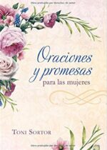Oraciones y Promesas para las Mujeres - Tapa Blanda – Toni Sortor