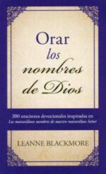 Orar los Nombres de Dios -  Devocionales- Tapa Blanda - LeAnne Blackmore