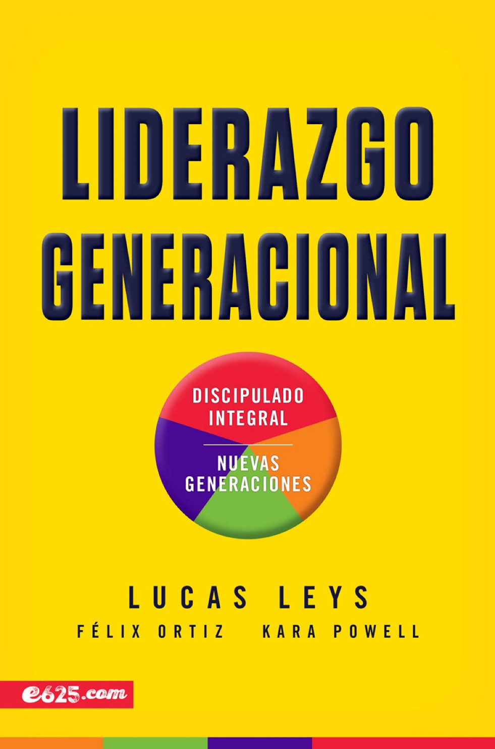 Liderazgo Generacional - Tapa Blanda - Lucas Leys