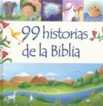 Alternative view of 99 Historias de la Biblia -  Tapa Dura – Juliet David