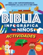 Biblia Infográfica para Niños - Libro de Actividades -Tapa Blanda