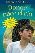 Donde Nace el Río - Tapa Blanda –  Patricia St. John