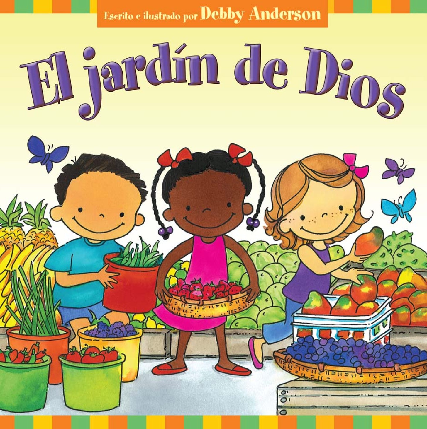 El Jardín de Dios Tapa Blanda – Debby Anderson