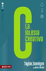 La Iglesia Creativa - Tapa Blanda -Taylor Barriger