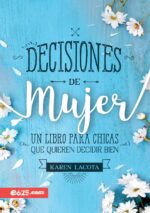 Decisiones de Mujer - Tapa Blanda - Karen Lacota