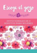 Alternative view of Escoge el Gozo - Devocionales - Tapa Blanda