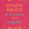 Estudio Bíblico de 5 Minutos para Mujeres - Tapa Blanda - Imagen 2
