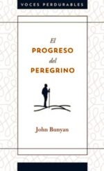 El Progreso del Peregrino - Tapa Blanda – John Bunyan