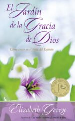 El Jardín de la Gracia de Dios  - Edición Bolsillo - Tapa Blanda –  Elizabeth George