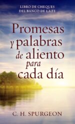 Promesas y Palabras de Aliento para Cada Día - Edición Blanda -  Tapa Blanda – Charles Spurgeon