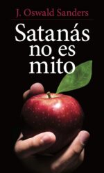 Satanás no es Mito - Edición Bolsillo - Tapa Blanda –   J. Oswald Sanders