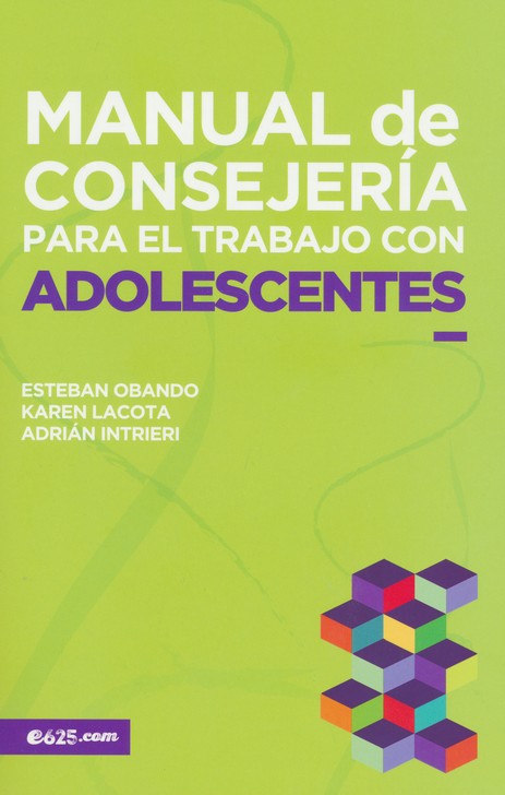 Manual de Consejería para el Trabajo con Adolescentes - Tapa Blanda - Esteban Obando - Imagen 2