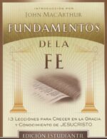 Alternative view of Fundamentos de la Fe - Tapa Blanda – Edición Estudiante - Varios Autores