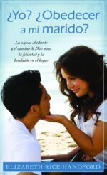 Yo? ¿Obedecer a mi Marido? - Edición  Bolsillo - Tapa Blanda –  Elizabeth Handford