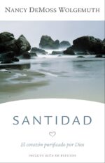 Santidad: Nueva Edición - Tapa Blanda –  Nancy DeMoss Wolgemuth