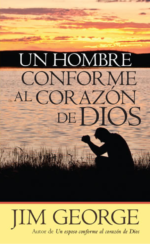 Un Hombre Conforme al Corazón de Dios - Edición Bolsillo -  Tapa Blanda –  Jim George