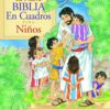 La Nueva Biblia en Cuadros para Niños - Tapa Dura –   Kenneth N. Taylor