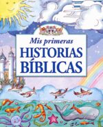 Mis primeras Historias Bíblicas - Tapa Dura –  Tim Dowley