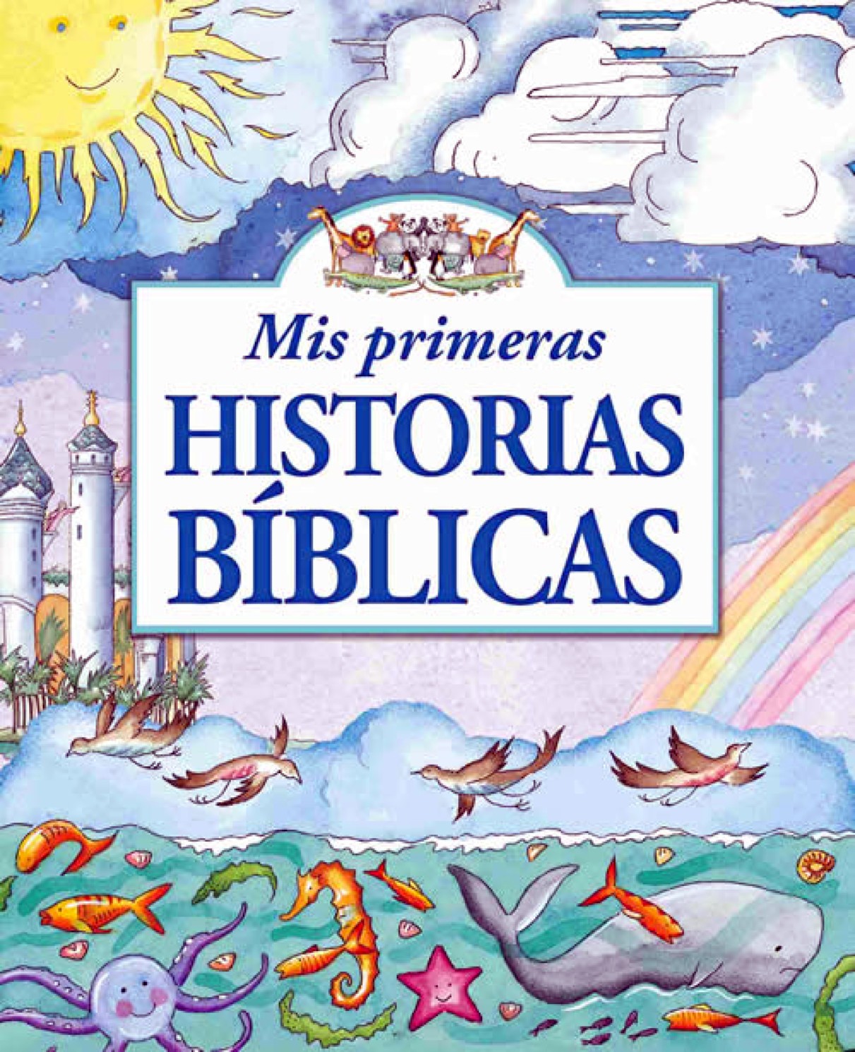 Mis primeras Historias Bíblicas - Tapa Dura – Tim Dowley