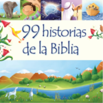 99 Historias de la Biblia - Tapa Dura – Juliet David