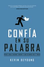 Confía en su Palabra - Edición Bolsillo - Tapa Blanda – Kevin DeYoung