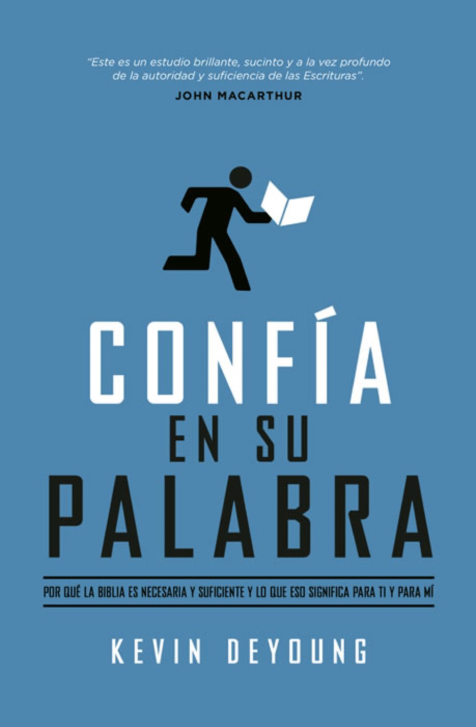 Confía en su Palabra - Edición Bolsillo - Tapa Blanda – Kevin DeYoung